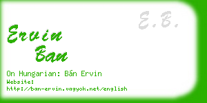 ervin ban business card